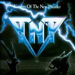 Nghe ca nhạc Knights Of The New Thunder - TNT