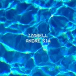 Nghe nhạc Andre Siå (Nordic Rumble Remix) (Single) - Izabell