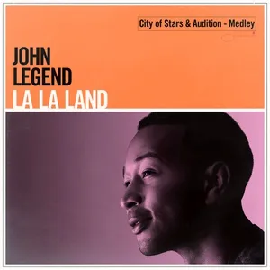 City Of Stars & Audition - Medley (Single) - John Legend