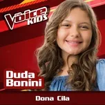 Dona Cila (The Voice Brasil Kids 2017) (Single) - Duda Bonini
