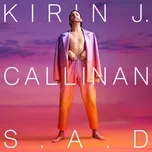 Nghe nhạc S.A.D. (Single) - Kirin J Callinan