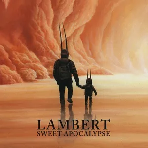 Sweet Apocalypse (Single) - Lambert