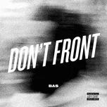 Download nhạc Mp3 Don't Front (Single)