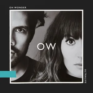 Lifetimes (Single) - Oh Wonder