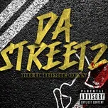Nghe ca nhạc Da Streetz (Single) - Rich Homie Quan