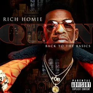 Back To The Basics - Rich Homie Quan