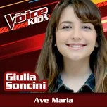 Ca nhạc Ave Maria (The Voice Brasil Kids 2017) (Single) - Giulia Soncini