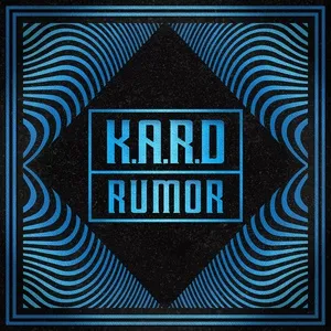 Rumor - K.A.R.D Project, Vol.3 (Single) - KARD
