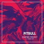 Nghe nhạc Pitbull (Single) - Stanton Project