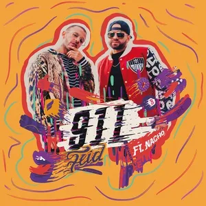 911 (Single) - Feid, Nacho