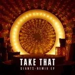 Ca nhạc Giants (Remix Ep) - Take That