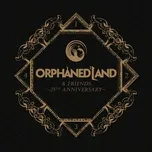 Nghe nhạc Orphaned Land & Friends - Orphaned Land