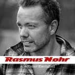 Nghe nhạc Alle Elsker Kaerlighed (Single) - Rasmus Nøhr