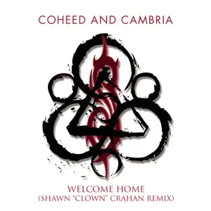 Clown's Welcome Home (Shawn Crahan Remix) (Single) - Coheed And Cambria