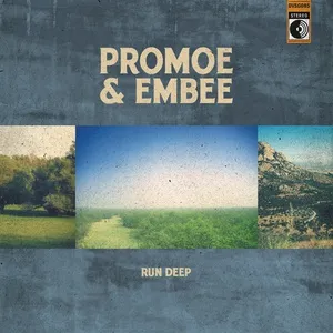 Run Deep (Single) - Promoe, Embee