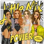 Power (Single) - Little Mix, Stormzy