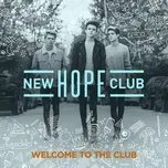 Welcome To The Club (EP) - New Hope Club