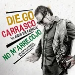 Nghe và tải nhạc hot No M 'arrecojo (50 Anos En Familia) (Single) Mp3 online