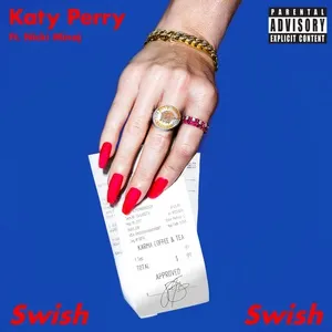 Swish Swish (Single) - Katy Perry, Nicki Minaj