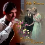 Nghe nhạc Corona Canta A Corona (Remasterizado) - Kiki Corona