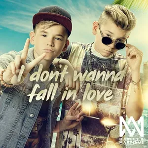 I Don't Wanna Fall In Love (Single) - Marcus & Martinus
