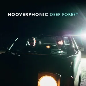 Deep Forest (Single) - Hooverphonic