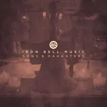 Nghe nhạc Sons & Daughters (Single) - Iron Bell Music, Joel Gerdis