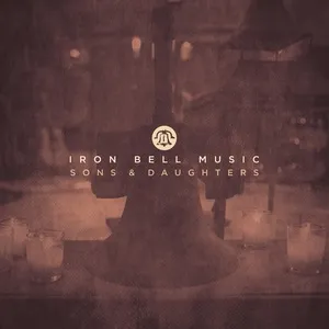 Sons & Daughters (Single) - Iron Bell Music, Joel Gerdis