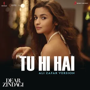Tu Hi Hai (Ali Zafar Version) (From 