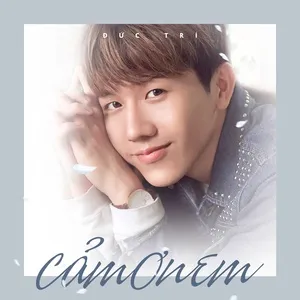 Cảm Ơn Em (Single) - Võ Đức Trí