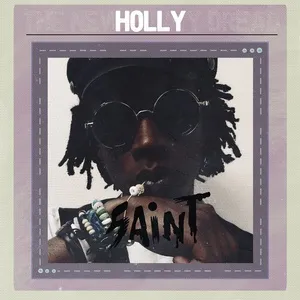 Holly (Remixes Single) - Saint