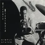 Nghe nhạc Simply Stated - Terence Blanchard