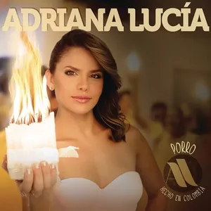 Porro Hecho En Colombia - Adriana Lucia