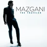 Tải nhạc The Traveler (Single) - Mazgani