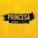 Download nhạc Princesa (Single) về máy