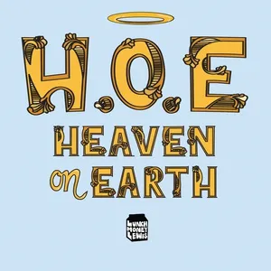 H.O.E. (Heaven on Earth) (Single) - Lunchmoney Lewis, Ty Dolla $ign