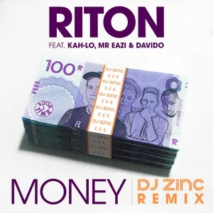Money (Dj Zinc Remix) (Single) - Riton, Kah-Lo, Mr Eazi, V.A