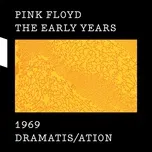 Nghe ca nhạc 1969 Dramatis/Ation - Pink Floyd