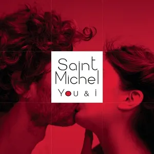 You & I (Single) - Saint Michel