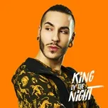 Nghe nhạc King Of The Night (Single) - Madh