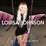 Tải nhạc Best Behaviour (Steve Smart Remix) (Single) - Louisa Johnson