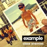 Nghe và tải nhạc hay Close Enemies (EP) Mp3 miễn phí về điện thoại