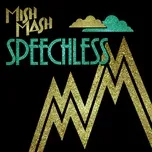 Tải nhạc Speechless (Remixes EP) Mp3 miễn phí