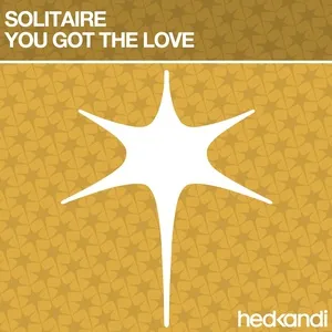 You Got The Love (Remixes Single) - Solitaire