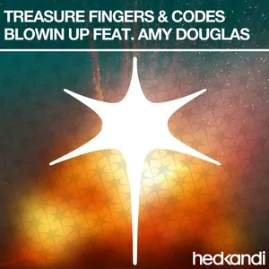 Blowin' Up (Remixes EP) - Treasure Fingers, Codes