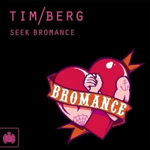 Seek Bromance (EP) - Tim Berg