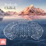 Perfectly Chilled - Ministry Of Sound - V.A