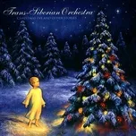 Nghe ca nhạc Christmas Eve And Other Stories (1996) - Trans Siberian Orchestra,