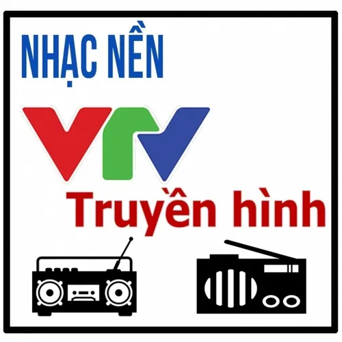 Tuyển Tập Những Bản Nhạc Nền Truyền Hình Bất Hủ - VA