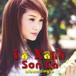 Lá Xanh (Single) - Sơn Ca